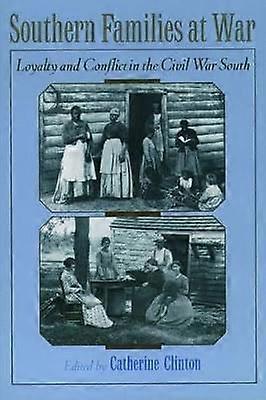 Südstaatenfamilien im Krieg