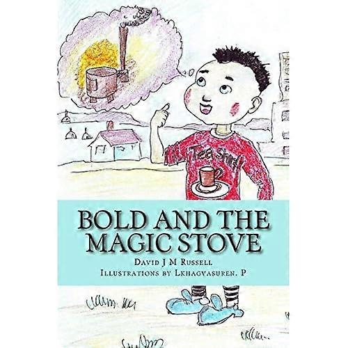 Bold and the Magic Stove
