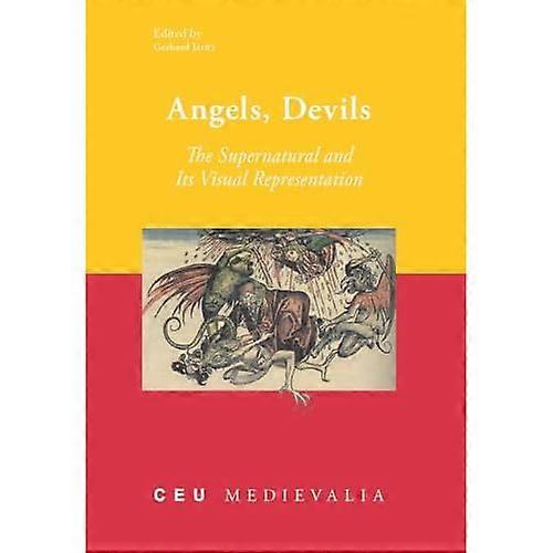 Angels, Devils: the Supernatural and Its Visual Representation
