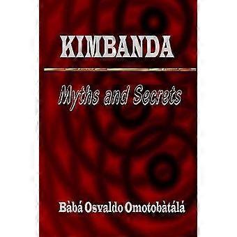 Kimbanda - Myths and Secrets