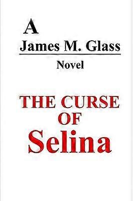 The Curse of Selina