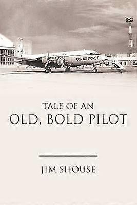 Tale of an Old Bold Pilot
