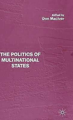 The Politics of Multinational States