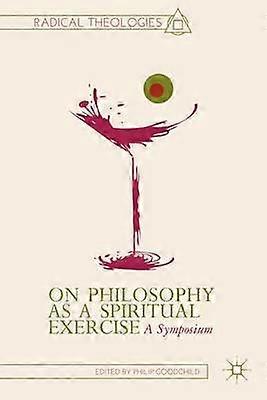 On Philosophy as a Spiritual Exercise