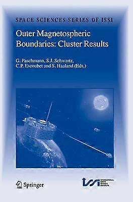 Outer Magnetospheric Boundaries: Cluster Results