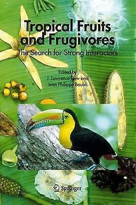 Fructe tropicale și frugivore
