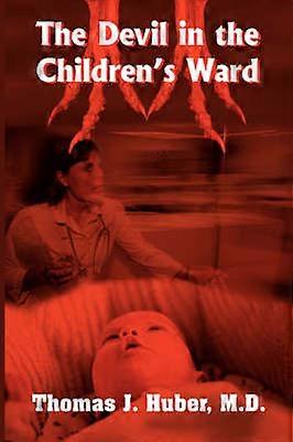 The Devil in the Children's Ward