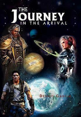 The Journey - In the Arrival