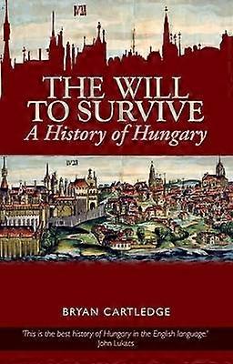 The Will to Survive