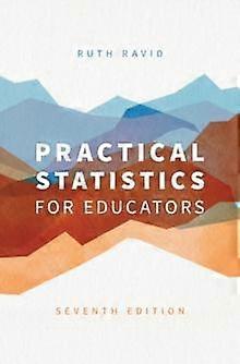 Practical Statistics For Educators by Ruth Ravid Hardback Book