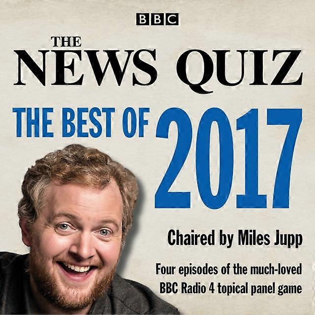 The News Quiz The Best Of 2017 by BBC Radio Comedy CDAudio Book