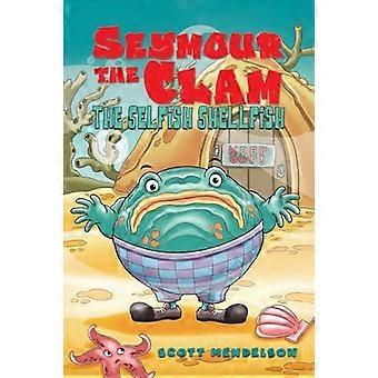 Seymour, a Amêijoa - Scott Mendelson