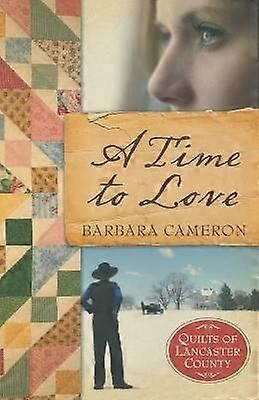 A Time to Love