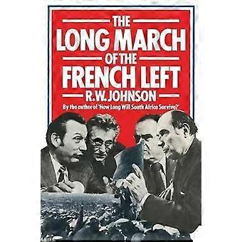 The Long March of the French Left