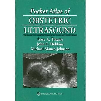 Atlas de bolsillo de ultrasonido obstétrico (Atlas de bolsillo de radiología)
