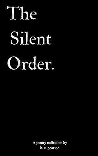 The Silent Order