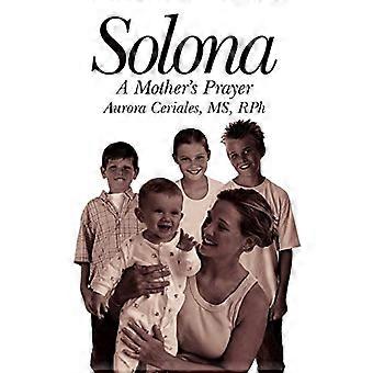 Solona: la oración de una madre