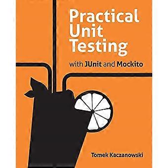 Praktijkgericht testen met JUnit en Mockito