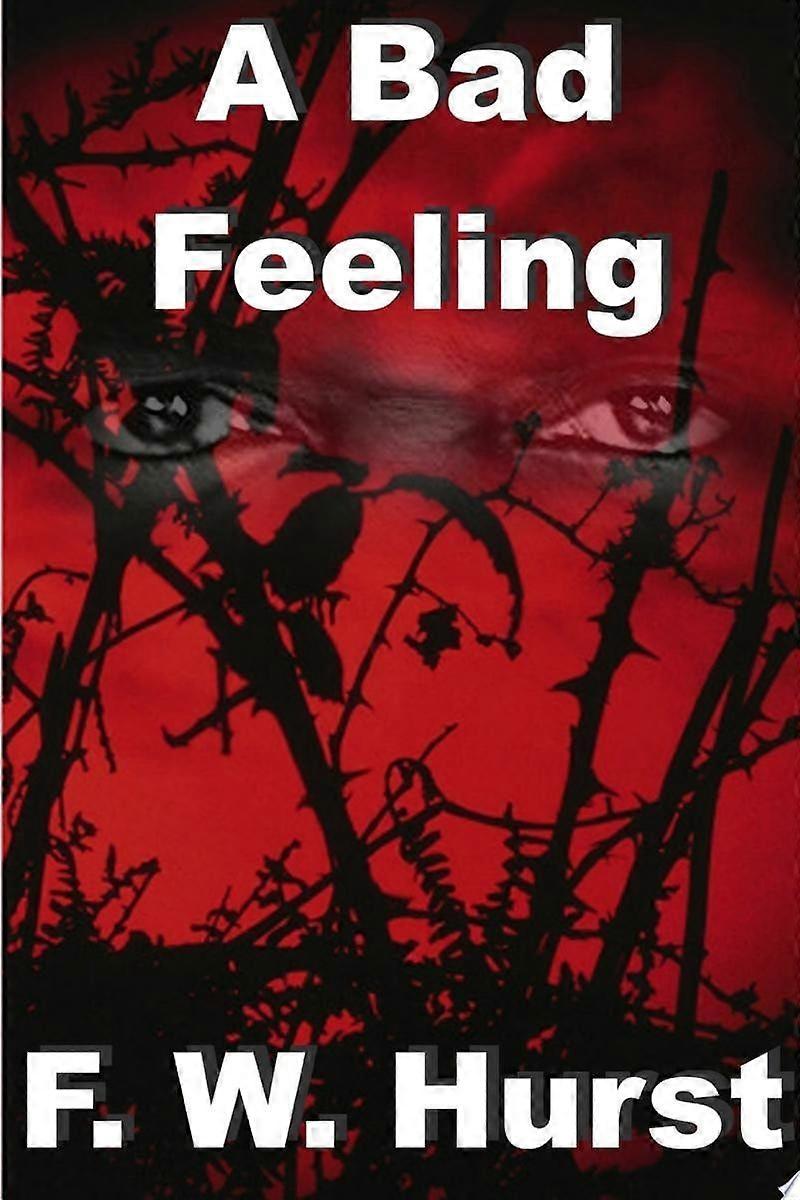 A bad feeling