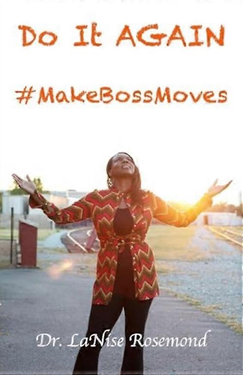 Mach es nochmal: #Makebossmoves