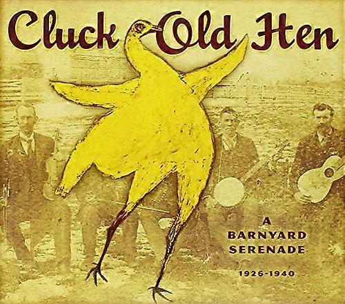 Various - Cluck Old Hen: A Barnyard Serenade [CD]