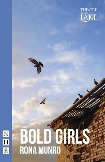 Bold Girls - Rona Munro - Paperback - English Book - Plays, playscripts