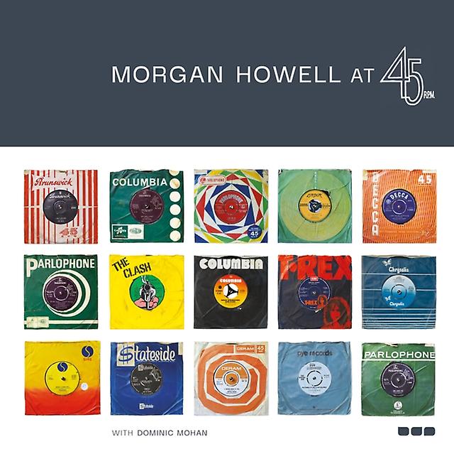 Morgan Howell At 45rpm by Morgan Howell Paperback Book