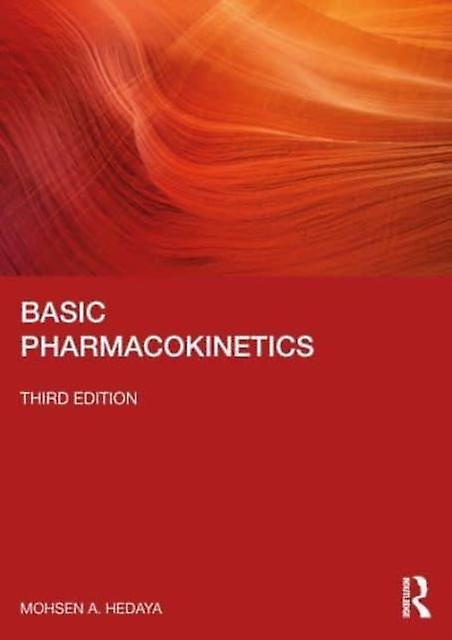 Basic Pharmacokinetics by Hedaya & Mohsen A. Associate Professor & Kuwait University & Safat Paperback