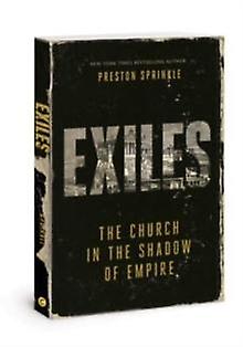 Exiles by Dr Preston M Sprinkle Paperback