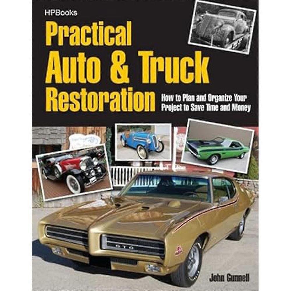 HP Books Practical Auto and Truck Restoration HP1547 2010 Highly Detailed Book
