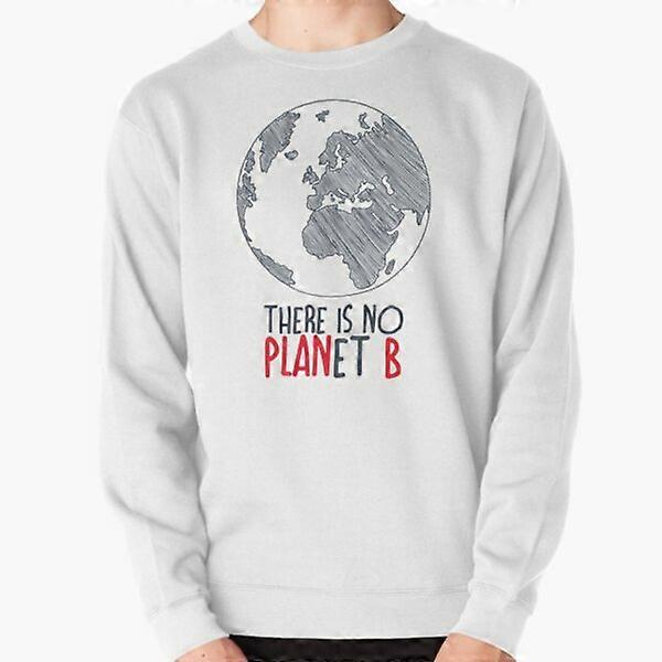 No hay planeta B Sudadera Pullover-JG2545