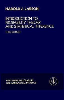 Introduction to Probability Theory and Statistical Inference