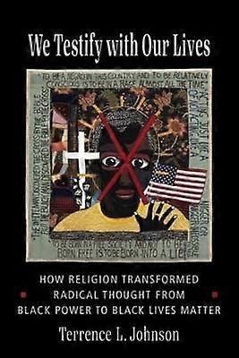 We Testify with Our Lives