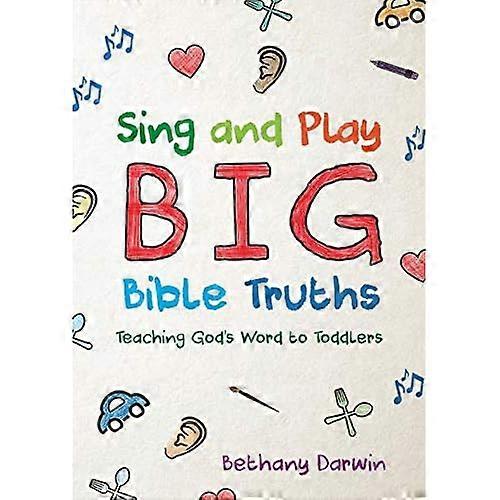 Sing and Play Big Bible Truths