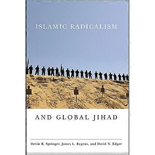Islamic Radicalism and Global Jihad