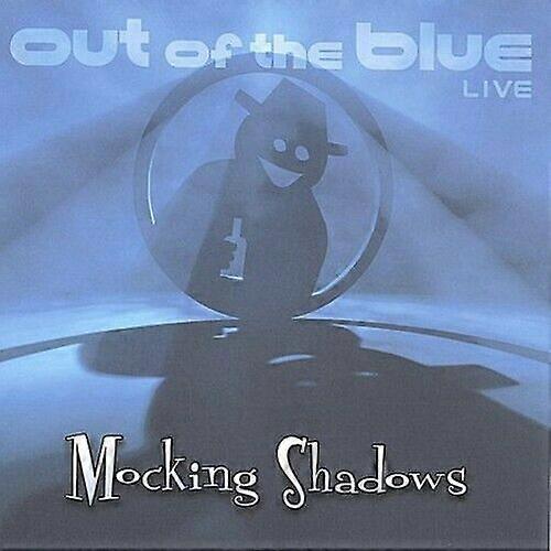 Mocking Shadows Out of the Blue [CD Version] CD