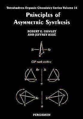 Principles of Asymmetric Synthesis