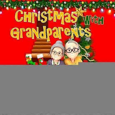 Christmas with Grandparents