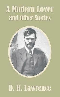 Modern Lover and Other Stories A
