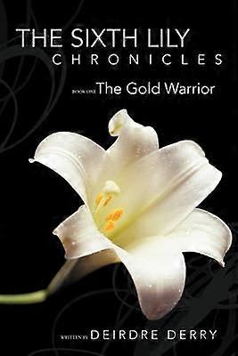 The Sixth Lily Chronicles