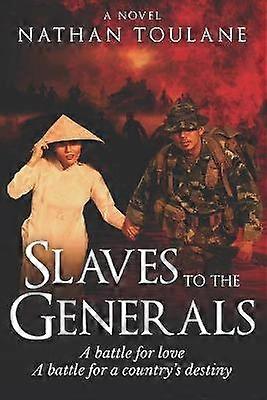 Slaves To The Generals