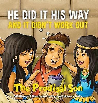 HE DID IT HIS WAY and it didn't work out