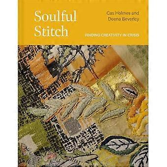 Soulful Stitch : Encontrando la creatividad en crisis