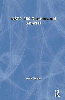 NEC4: 100 Questions and Answers
