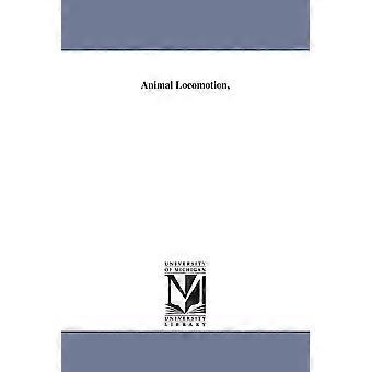Locomoción animal - James Bell Pettigrew - en Libro