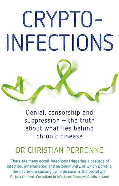 Cryptoinfections by Christian Perronne Paperback
