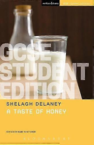 A Taste Of Honey Gcse Student Edition by Shelagh Delaney Paperback