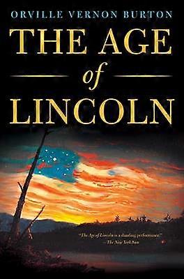 The Age of Lincoln