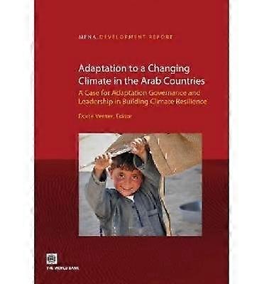 Adaptation to a Changing Climate in the Arab Countries
