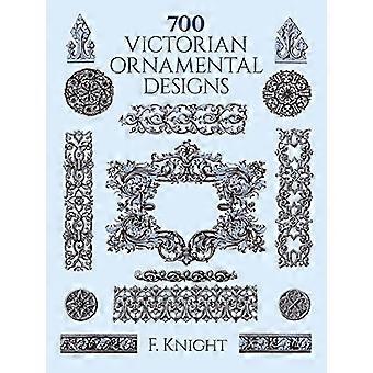 700 victorianske Ornament design (Dover billedlige arkiver) (Dover billedlige arkiver)